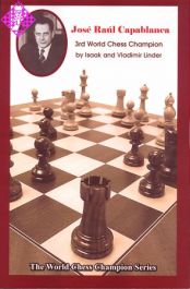 Charlotte Chess Center Blog: José Raúl Capablanca: a chess biography