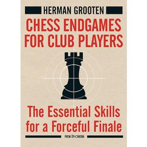 Essential Endgames for Club Players