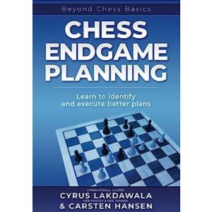 Beyond Chess Basics: Chess Endgame Planning
