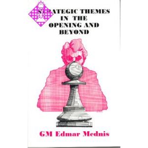 Strategic Themes in the Opening and Beyond