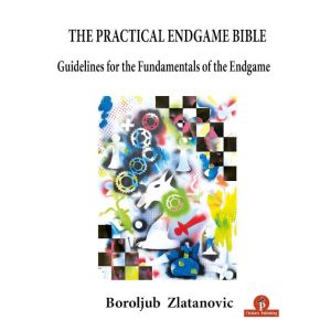 The Practical Endgame Bible