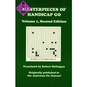 Masterpieces of Handicap Go - Vol. 1, 2nd ed.