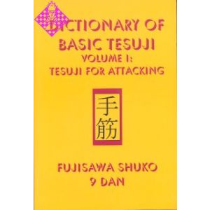 Dictionary of Basic Tesuji - Vol. I