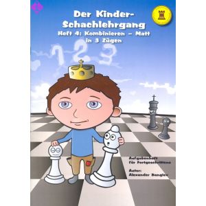 Der Kinder-Schachlehrgang - Heft 4