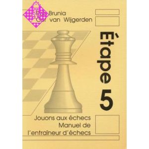 Jouons aux échecs - Étape 5