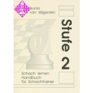 Schach lernen - Stufe 2 / Auflage 2014