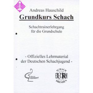 Grundkurs Schach /  1. - 4. Klasse