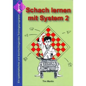 Schach lernen mit System 2