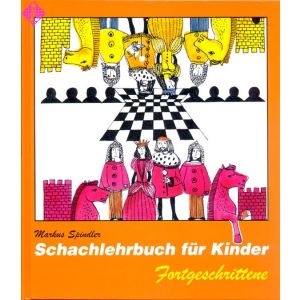 Schachlehrbuch Kinder für Fortgeschrittene