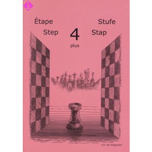 Schach lernen - Stufe 4 plus (Step/Stap/Étape)