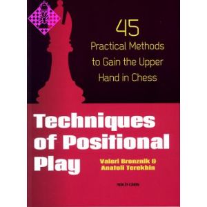 Techniques of Positional Play