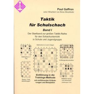 Taktik für Schulschach Band I - Startband