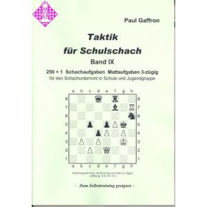 Taktik für Schulschach Band IX