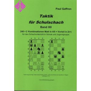 Taktik für Schulschach Band XII