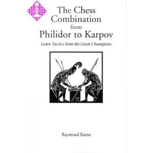 The Chess Combination from Philidor to Karpov