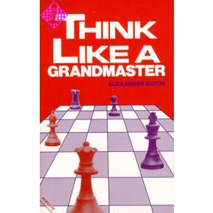 Think Like a Grandmaster