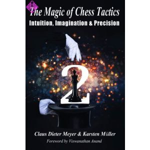 The Magic of Chess Tactics, Vol. 2