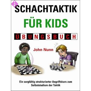 Schachtaktik für Kids Übungsbuch