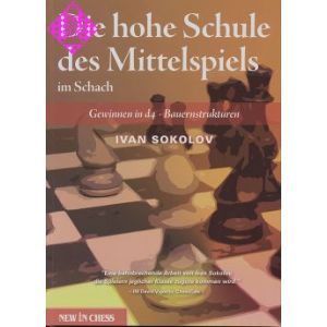 Die hohe Schule des Mittelspiels