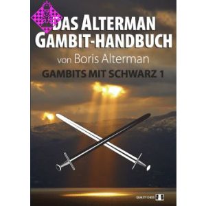 Das Alterman Gambit-Handbuch