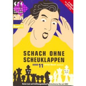 Schach ohne Scheuklappen