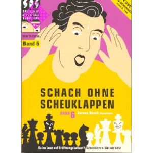 Schach ohne Scheuklappen