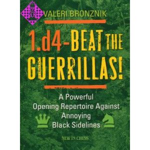 1.d4 - Beat the Guerrillas!