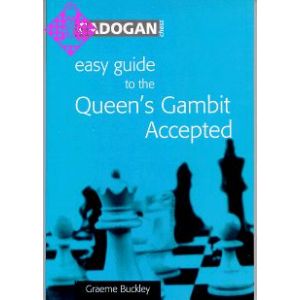 Easy Guide to the Queen's Gambit Accepted