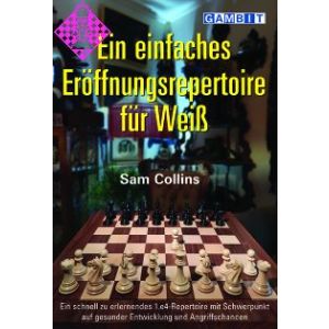 Ein einfaches Eröffnungsrepertoire für Weiß