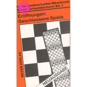 Eröffnungen - Geschlossene Spiele