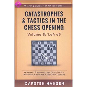 Catastrophes & Tactics 8: 1.e4 e5