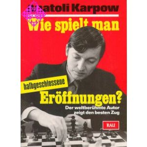 Wie spielt man halbgeschlossene Eröffnungen?