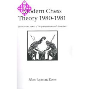 Modern Chess Theory 1980 - 1981