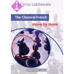 The Classical French: Move by Move