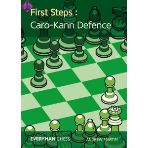 First Steps: Caro-Kann Defence