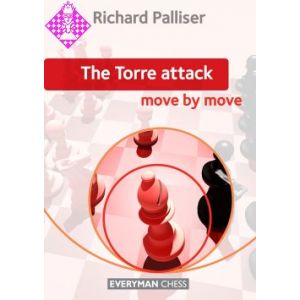 The Torre Attack: Move by Move