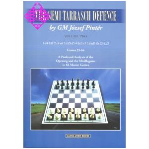 The Semi-Tarrasch Defence - Vol. 2
