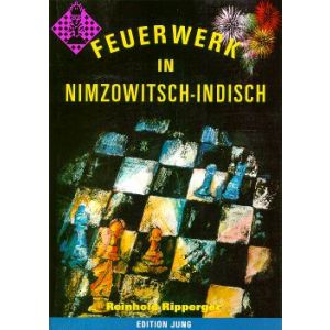 Feuerwerk in Nimzowitsch-Indisch