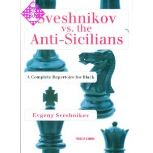 Sveshnikov vs. the Anti-Sicilians