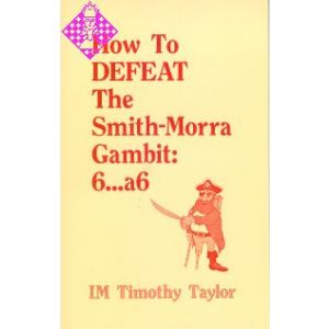 How to defeat the Smith-Morra Gambit: 6...a6