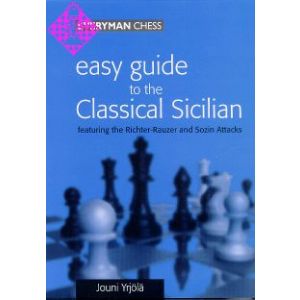 Easy Guide to the Classical Sicilian