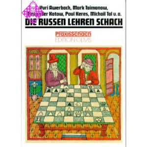 Die Russen lehren Schach