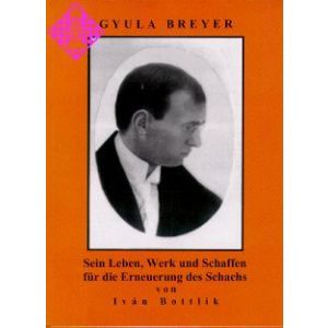 Gyula Breyer - Sein Leben, Werk und Schaffen