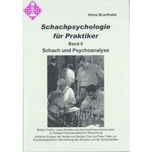 Schachpsychologie für Praktiker - Band 2