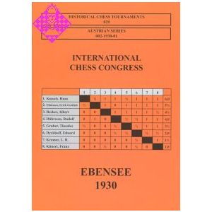 Ebensee 1930 - International Chess Congress