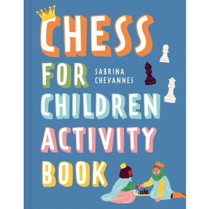 CHESS for Children Activity Book