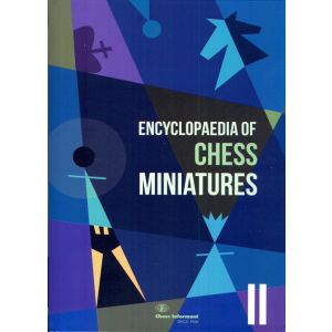 Encyclopedia of Chess Miniatures - Vol. 2