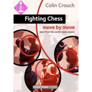 Fighting Chess: Move by Move