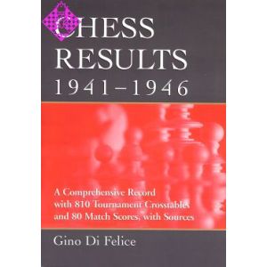Chess Results, 1941 - 1946
