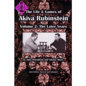 The Life & Games of Akiva Rubinstein